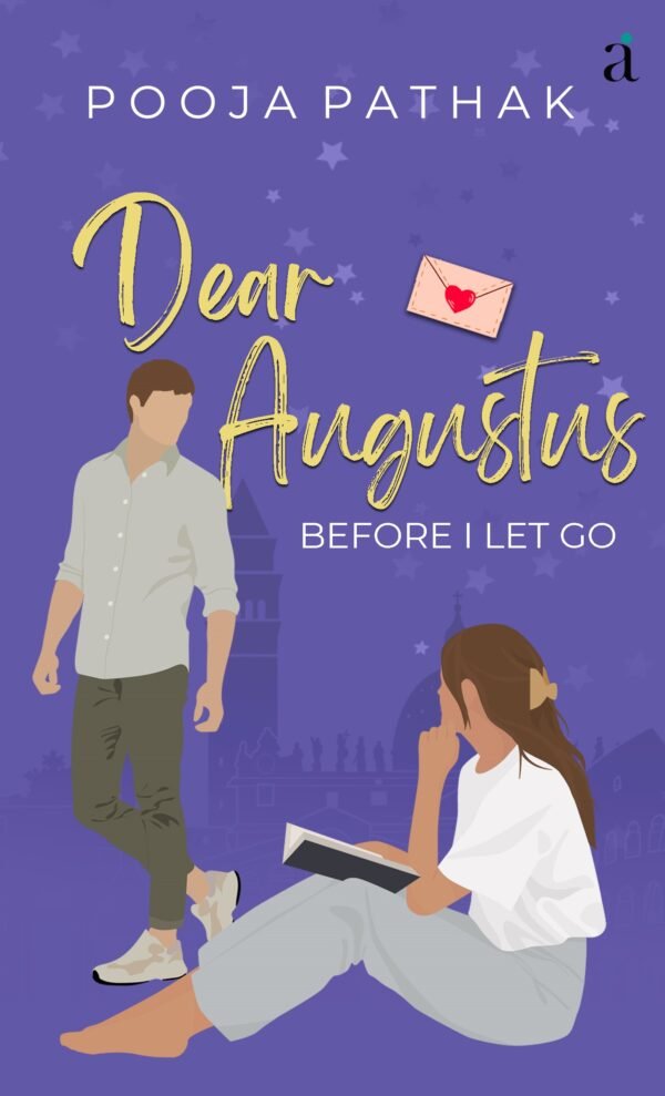 Dear Augustus by Pooja Pathak
